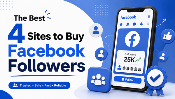 Best sites to buy Facebook followers