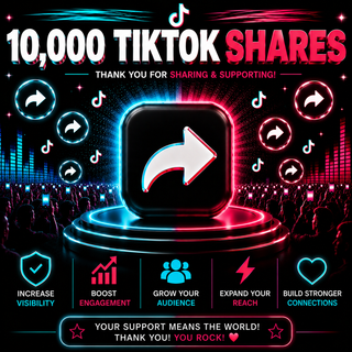10000 Tiktok Shares