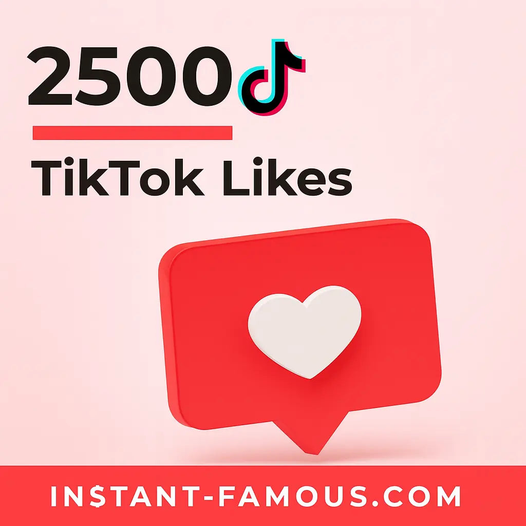 2500 tiktok likes