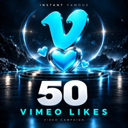 50 Vimeo Likes – Instant Famous