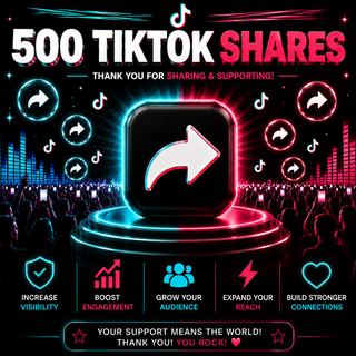 500 Tiktok Shares