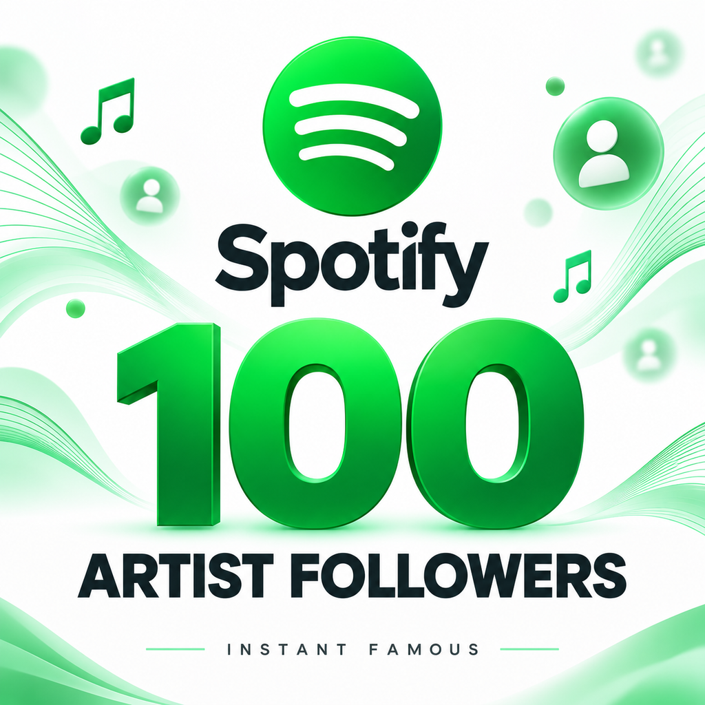 100 Spotify artist followers — Instant Famous