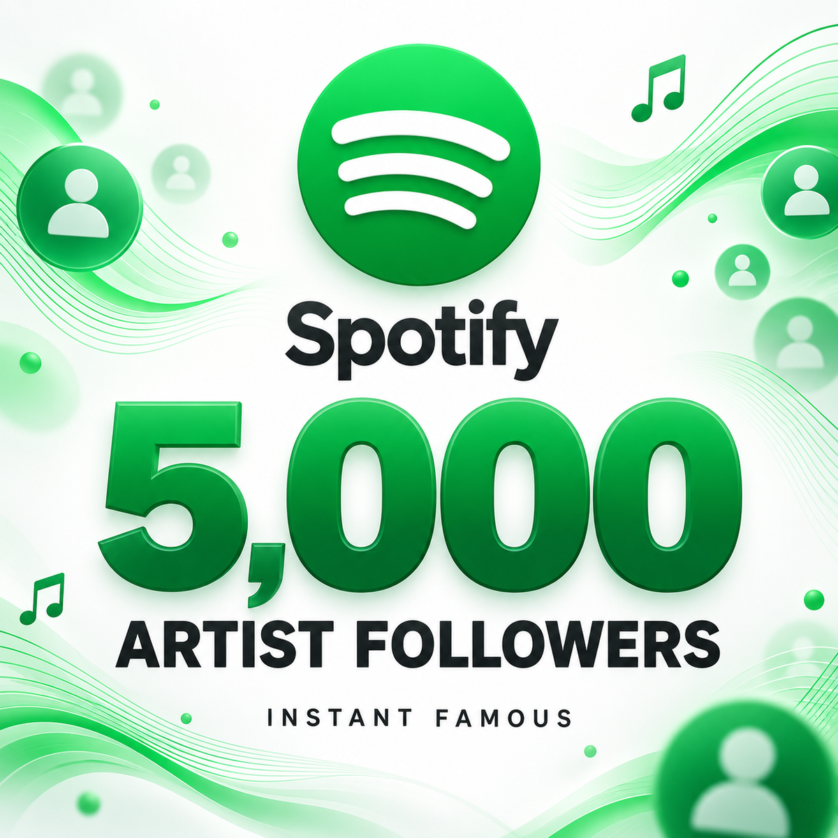 5,000 Spotify artist followers — Instant Famous
