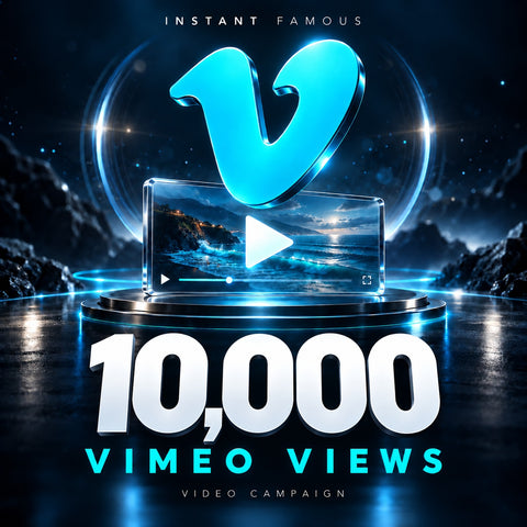 10,000 Vimeo views campaign by Instant Famous