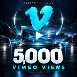 5,000 Vimeo views campaign by Instant Famous
