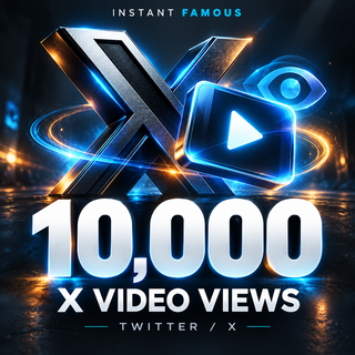 10,000 Twitter / X video views — Instant Famous