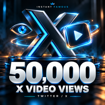 50,000 Twitter / X video views — Instant Famous