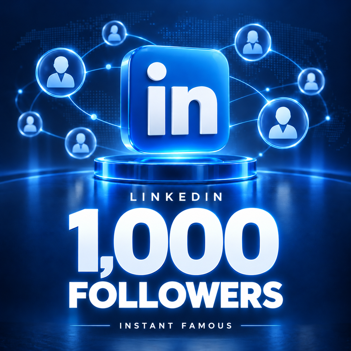 1,000 LinkedIn Followers — Instant Famous