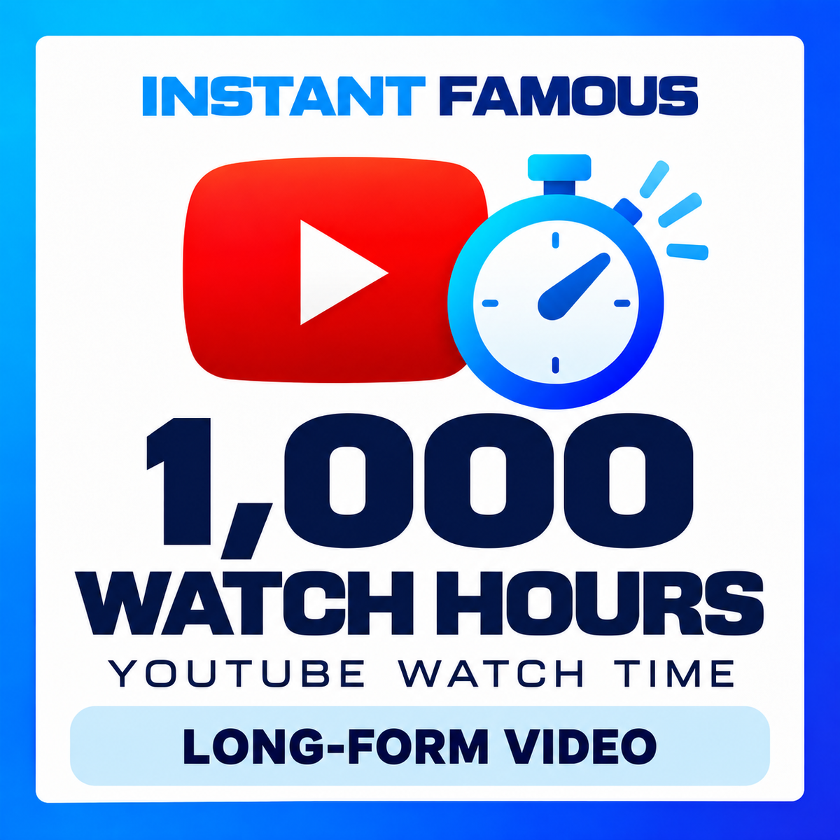 1,000 YouTube watch hours — long-form video