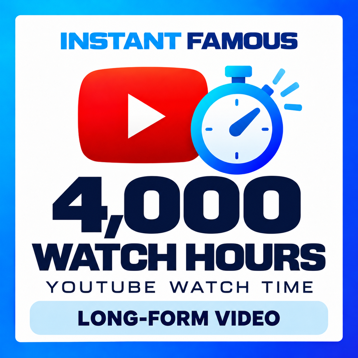 4,000 YouTube watch hours — long-form video